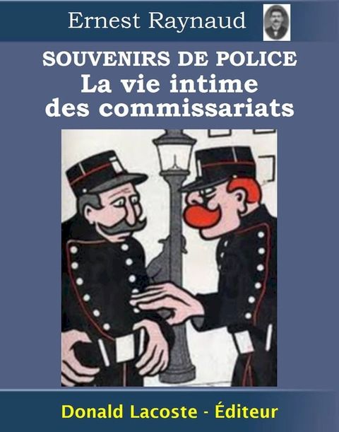 Souvenirs de police : La vie intime des commissariats(Kobo/電子書)