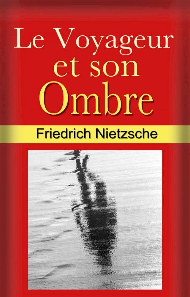  Le Voyageur et son Ombre.(Kobo/電子書)