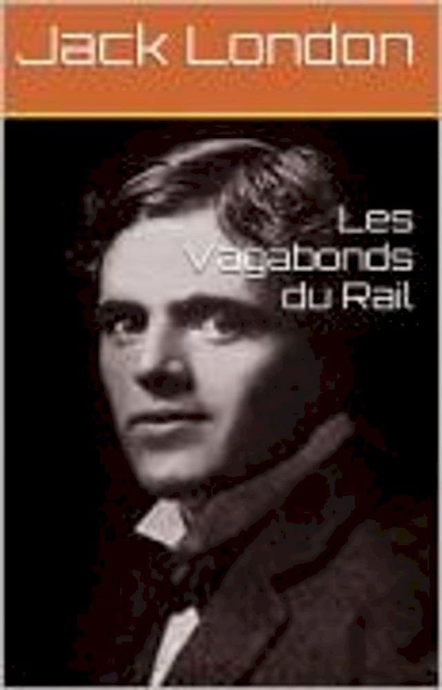  Les Vagabonds du Rail(Kobo/電子書)