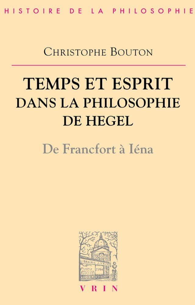  Temps et esprit dans la philosophie de Hegel(Kobo/電子書)