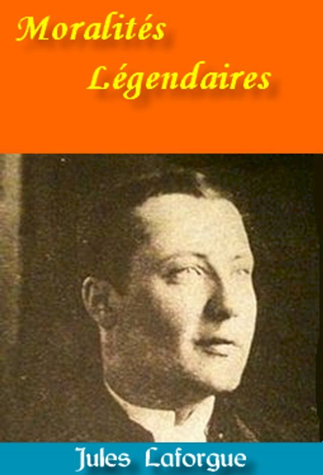  Moralités Légendaires(Kobo/電子書)