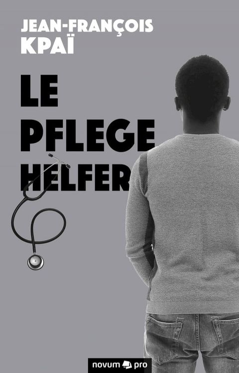 Le Pflegehelfer(Kobo/電子書)