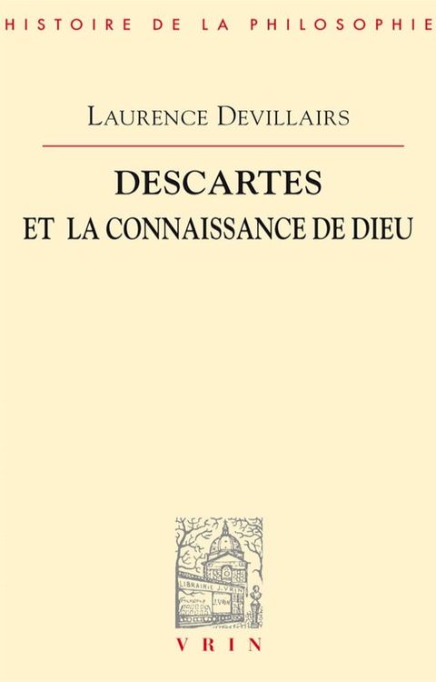 Descartes et la connaissance de Dieu(Kobo/電子書)