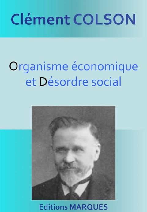 Organisme &eacute;conomique et D&eacute;sordre social(Kobo/電子書)