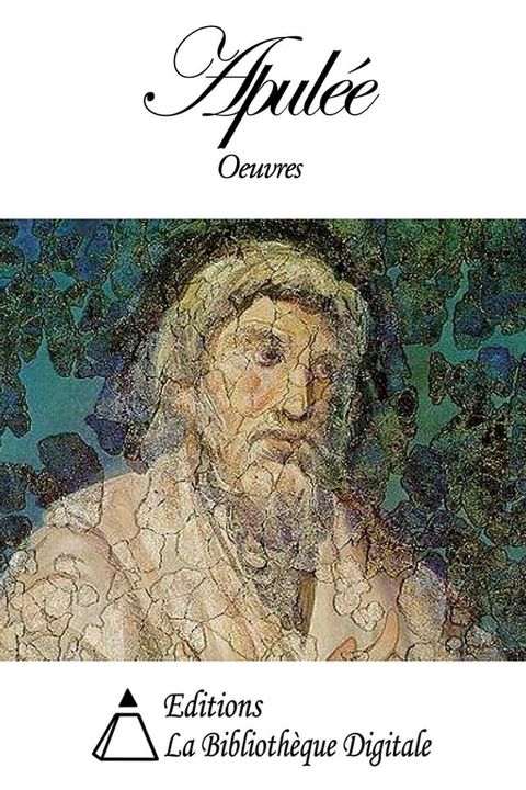 Oeuvres de Apulée(Kobo/電子書)