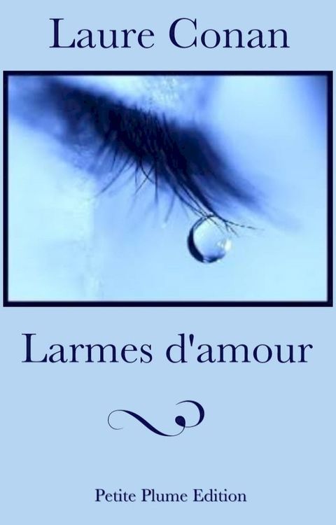 Larmes d'amour(Kobo/電子書)