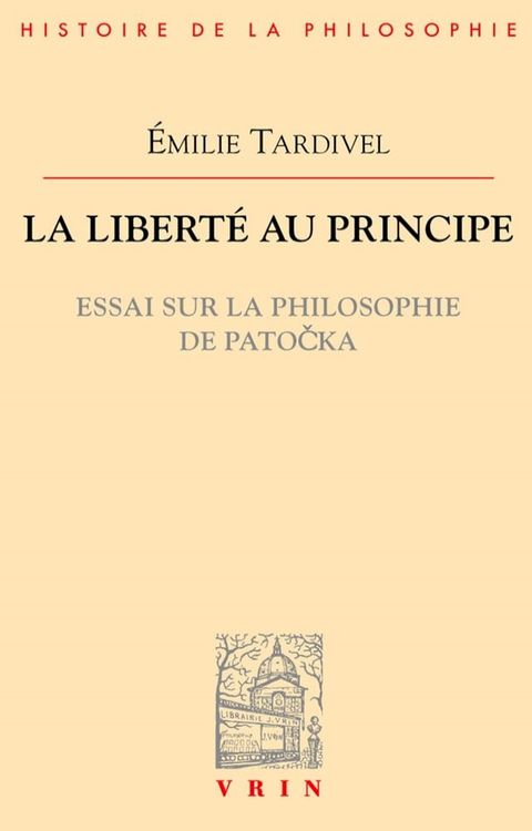 La libert&eacute; au principe(Kobo/電子書)