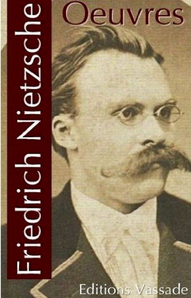  Friedrich Nietzsche : Oeuvres(Kobo/電子書)