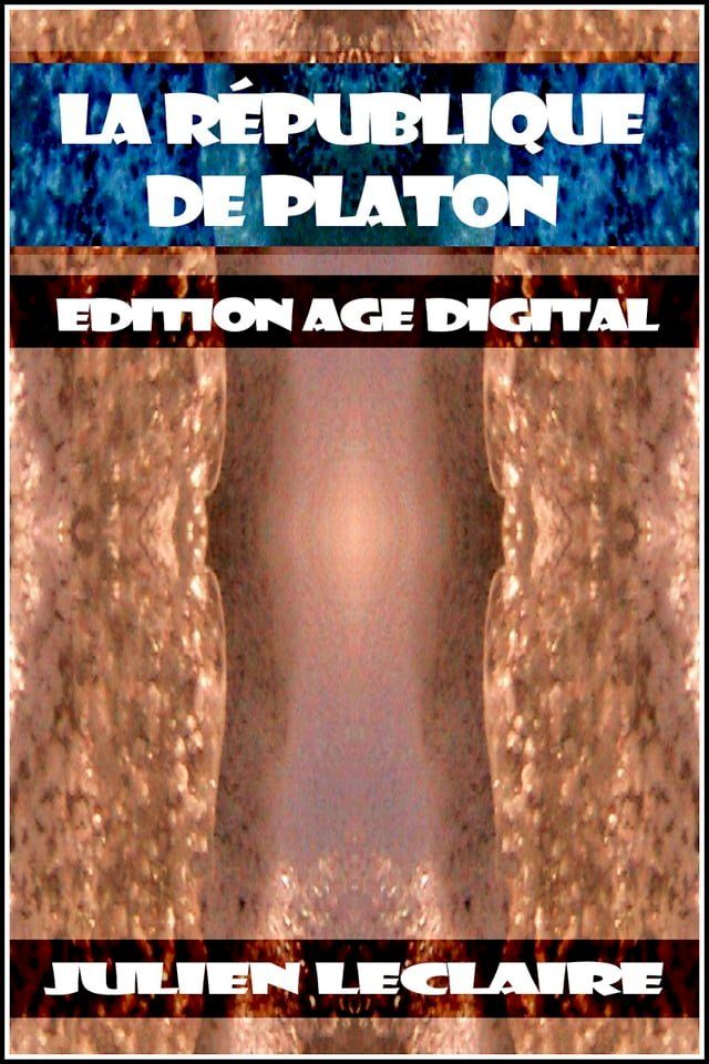  La R&eacute;publique de Platon(Kobo/電子書)