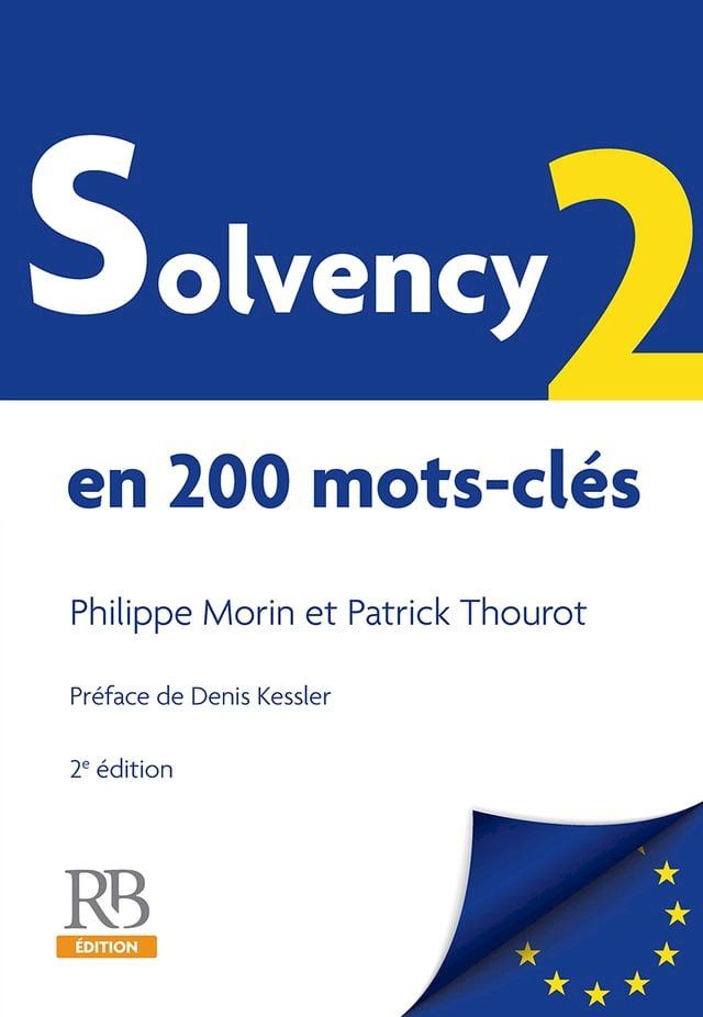  Solvency 2 en 200 mots-cl&eacute;s - 2e &eacute;dition(Kobo/電子書)