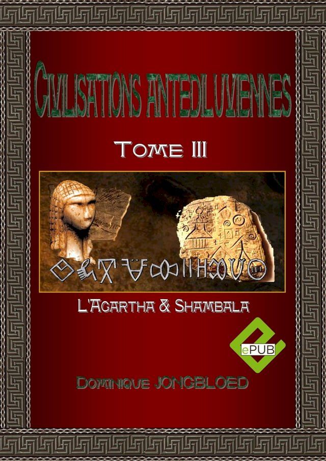  CIVILISATIONS ANTEDILUVIENNES T3(Kobo/電子書)