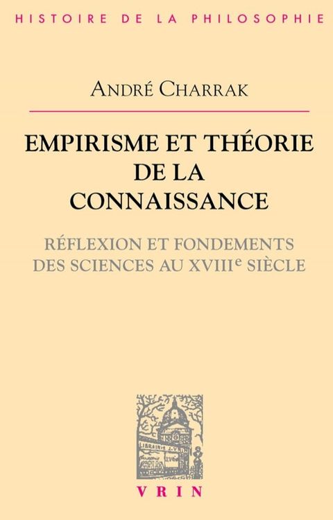 Empirisme et th&eacute;orie de la connaissance(Kobo/電子書)