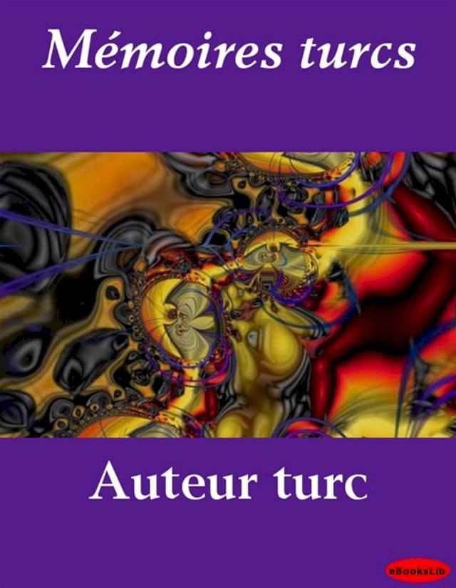  Mémoires turcs(Kobo/電子書)