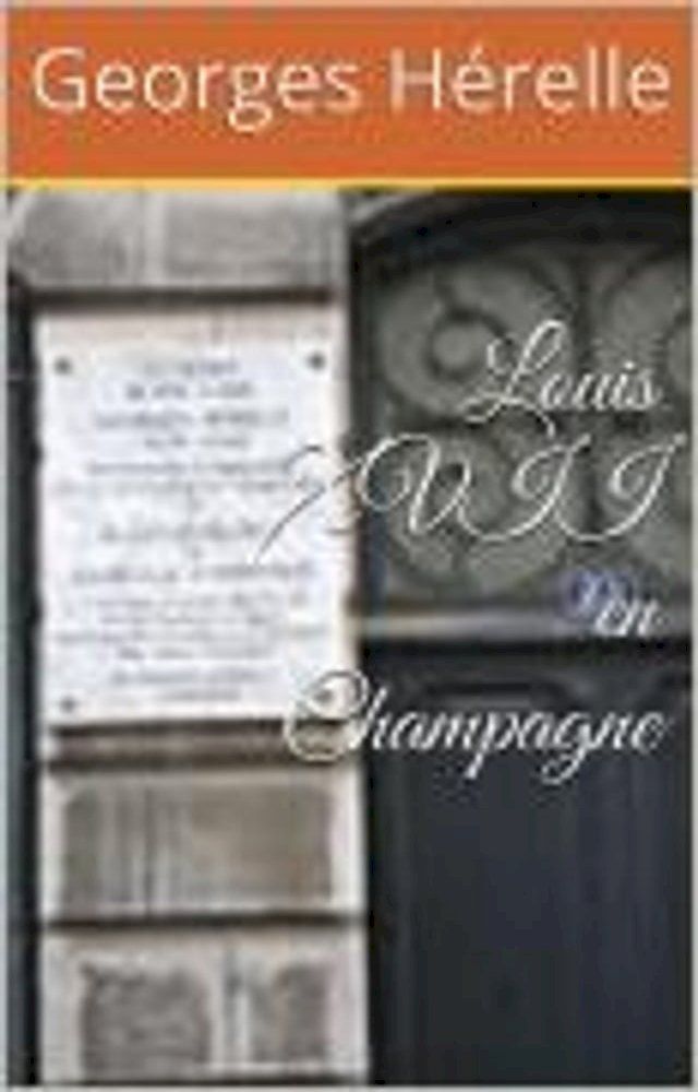  Louis XVII en Champagne(Kobo/電子書)