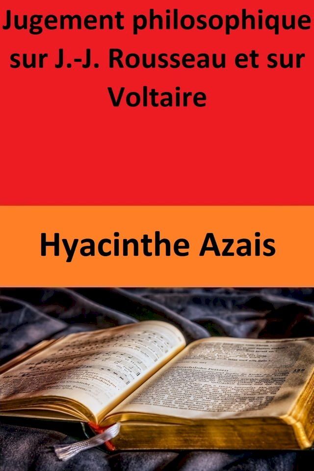  Jugement philosophique sur J.-J. Rousseau et sur Voltaire(Kobo/電子書)