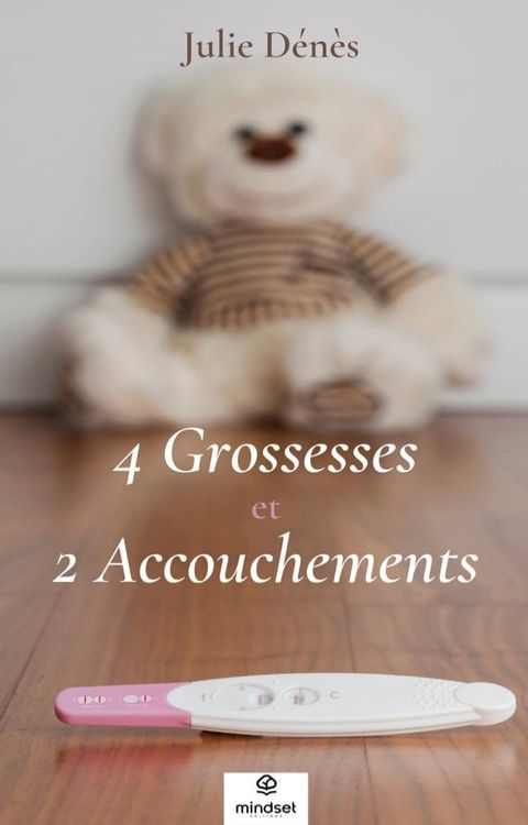 4 Grossesses et 2 Accouchements(Kobo/電子書)