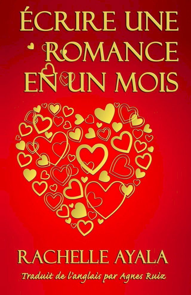  &Eacute;crire une romance en un mois(Kobo/電子書)