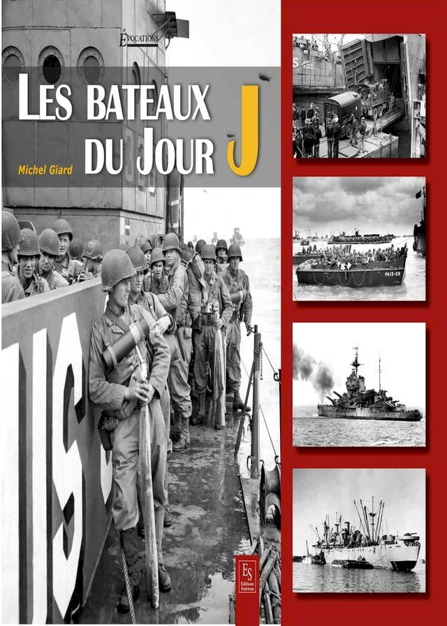  Les Bateaux du Jour J(Kobo/電子書)