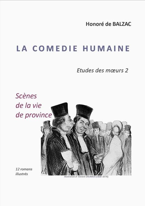 LA COMEDIE HUMAINE Etude des moeurs 2