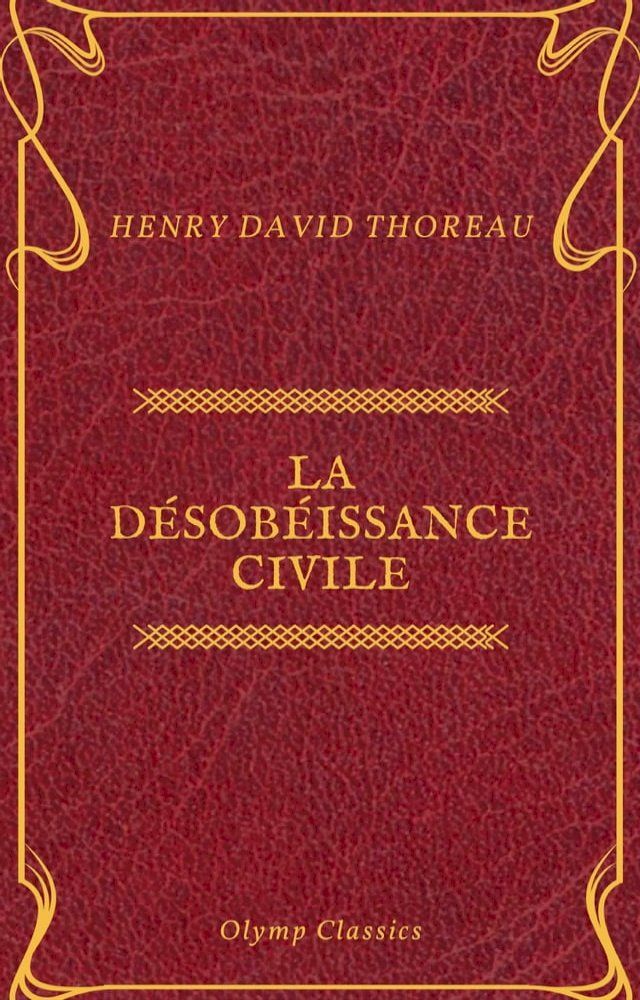  La Désobéissance civile (Olymp Classics)(Kobo/電子書)