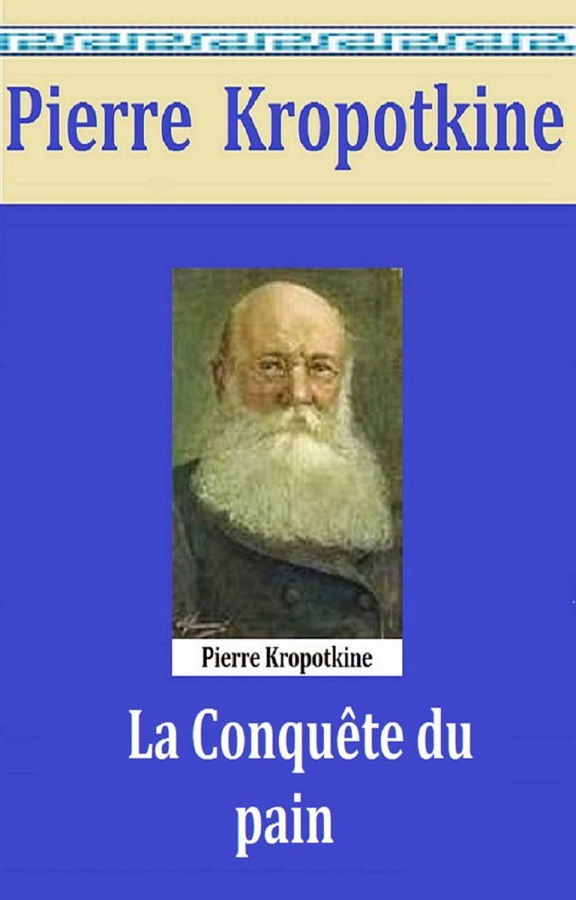  La Conquête du pain(Kobo/電子書)