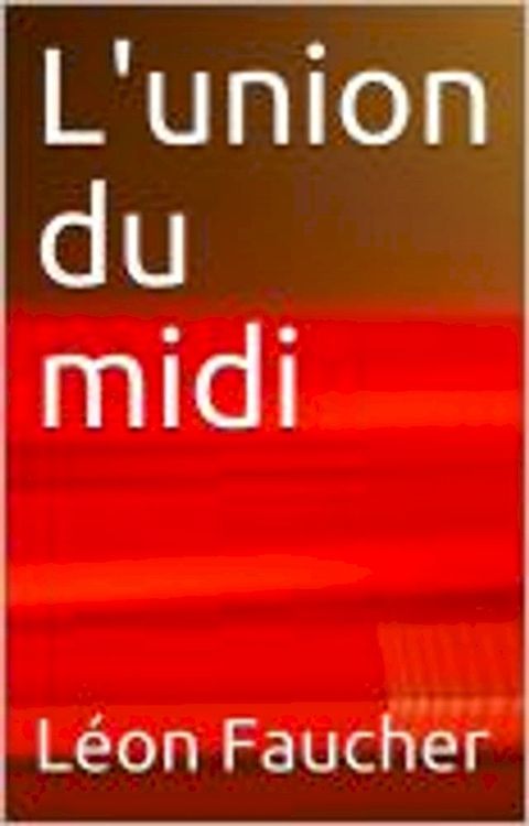 L'union du Midi(Kobo/電子書)