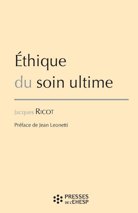 &Eacute;thique du soin ultime(Kobo/電子書)