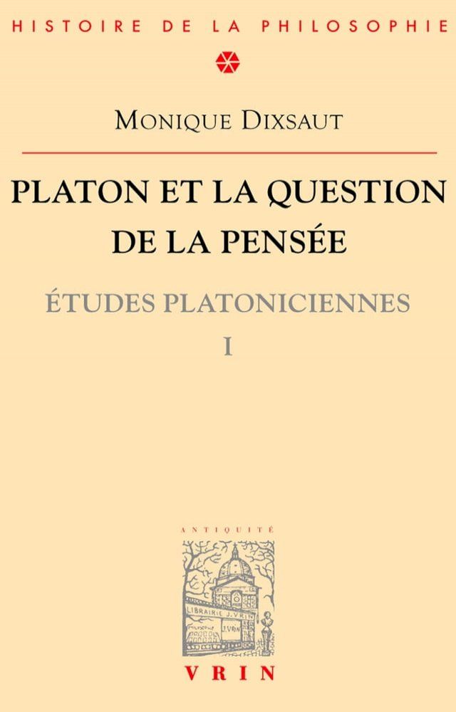  Platon et la question de la pens&eacute;e(Kobo/電子書)