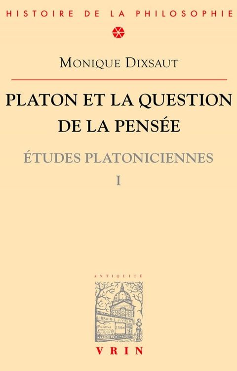 Platon et la question de la pens&eacute;e(Kobo/電子書)