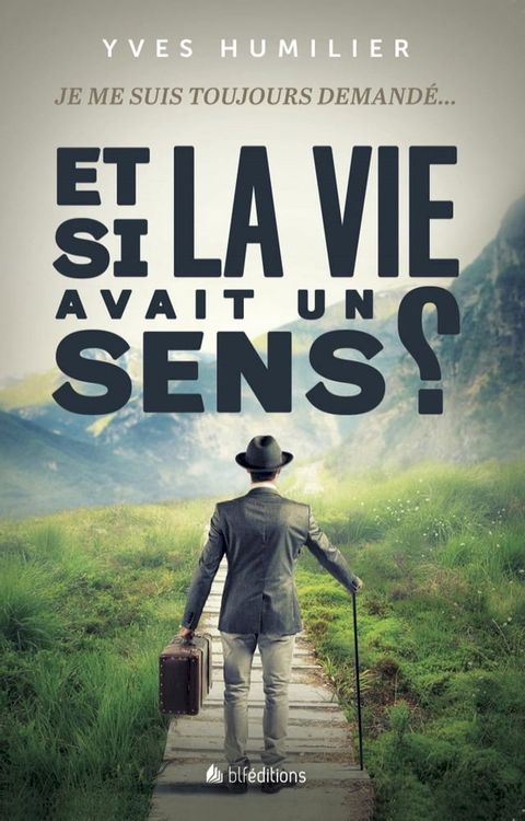 Et si la vie avait un sens ?(Kobo/電子書)