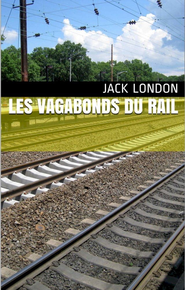  Les Vagabonds du Rail(Kobo/電子書)