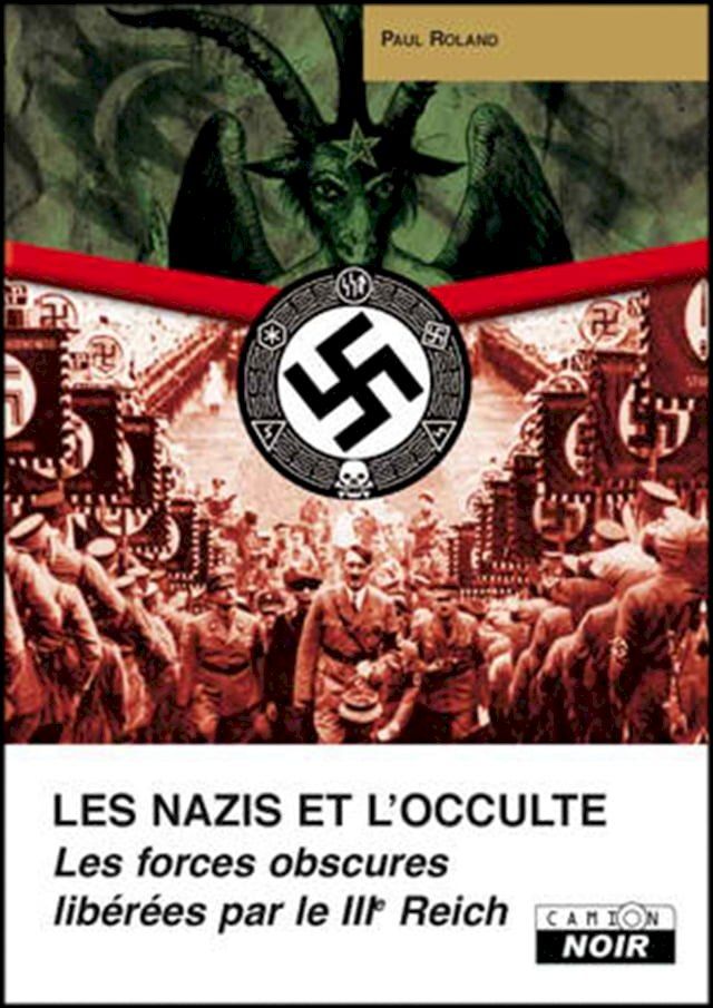  Les nazis et l'occulte(Kobo/電子書)