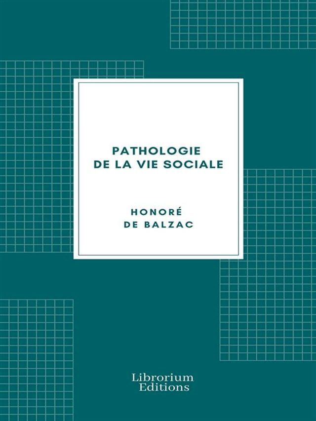  Pathologie de la vie sociale(Kobo/電子書)