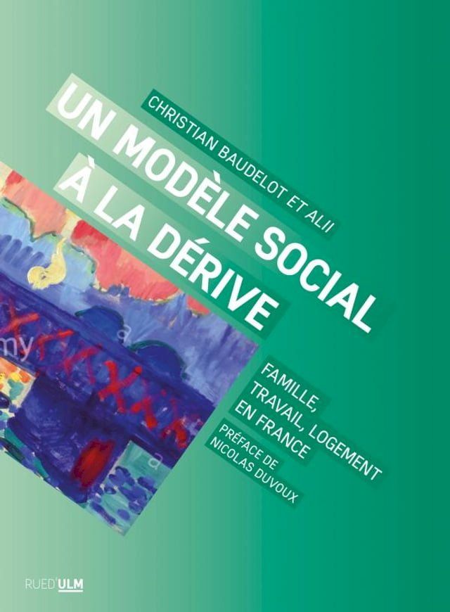  Un modèle social à la dérive(Kobo/電子書)