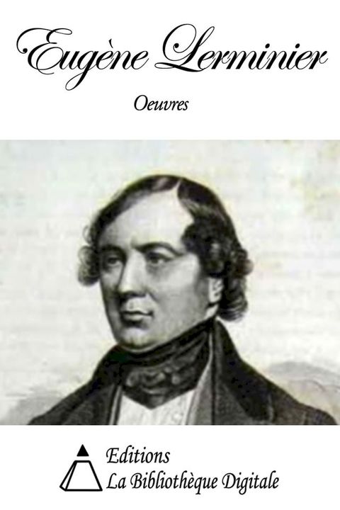 Oeuvres de Eug&egrave;ne Lerminier(Kobo/電子書)