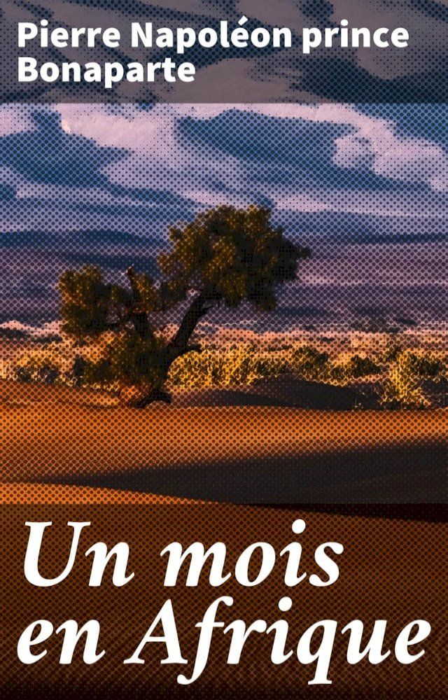  Un mois en Afrique(Kobo/電子書)