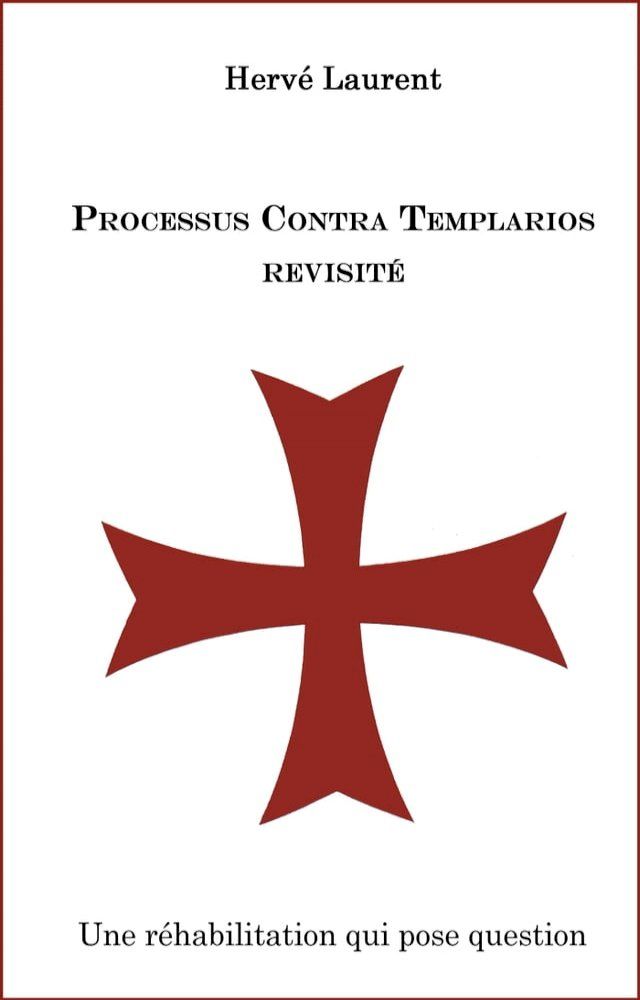  Processus contra templarios revisité(Kobo/電子書)