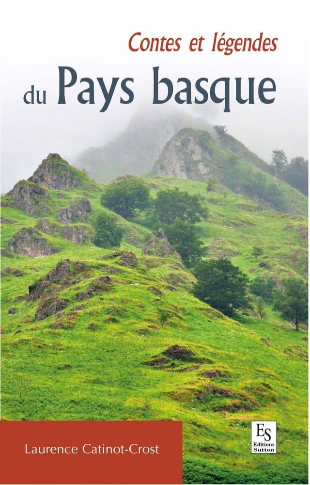  Contes et légendes du Pays basque(Kobo/電子書)