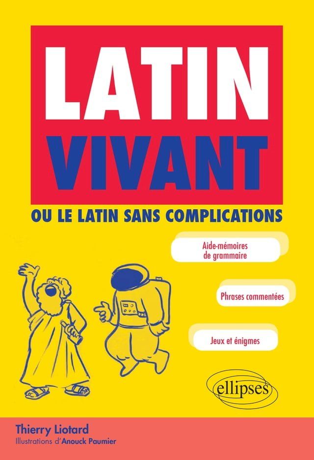  Latin vivant ou le latin sans complications(Kobo/電子書)