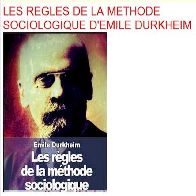  Les Règles de la méthode sociologique(Kobo/電子書)