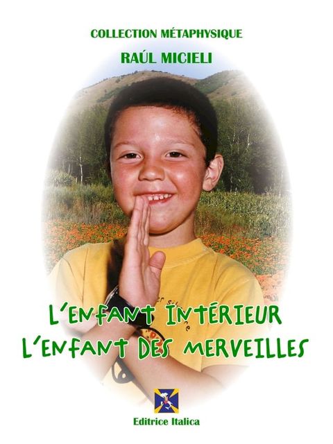 L'Enfant Intérieur - L'Enfant des Merveilles(Kobo/電子書)