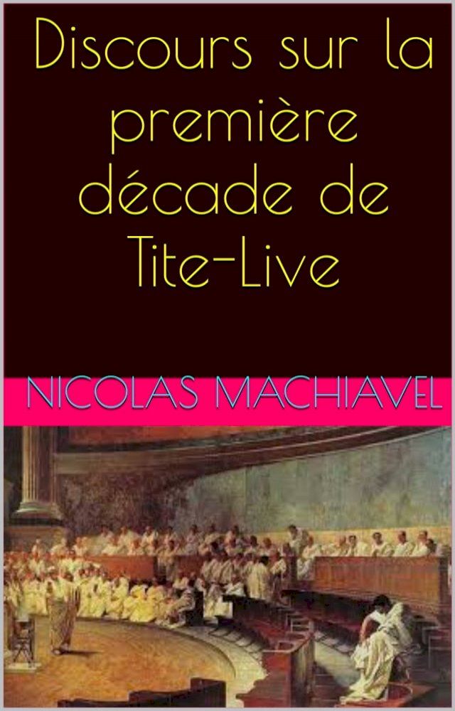  Discours sur la première décade de Tite-Live(Kobo/電子書)