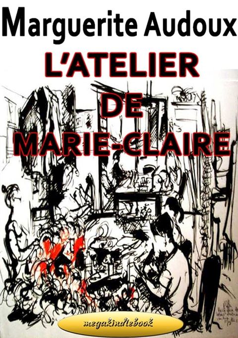 L’atelier de Marie-Claire(Kobo/電子書)