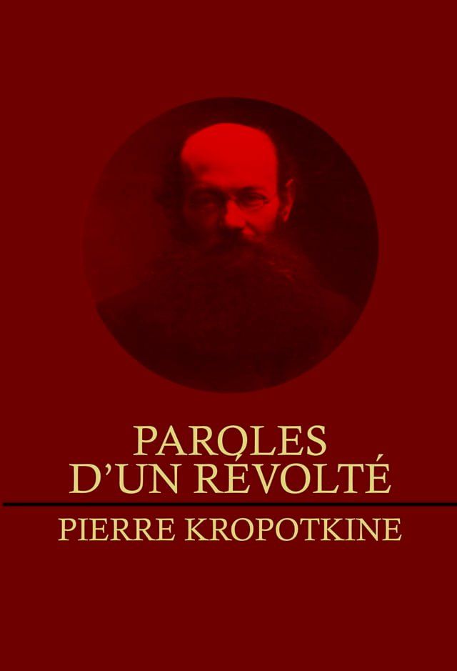  Paroles d’un révolté(Kobo/電子書)