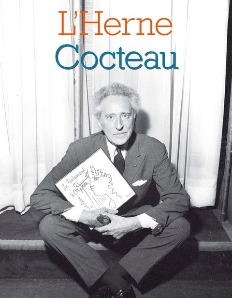 Cahier de L'Herne n°113 : Jean Cocteau(Kobo/電子書)