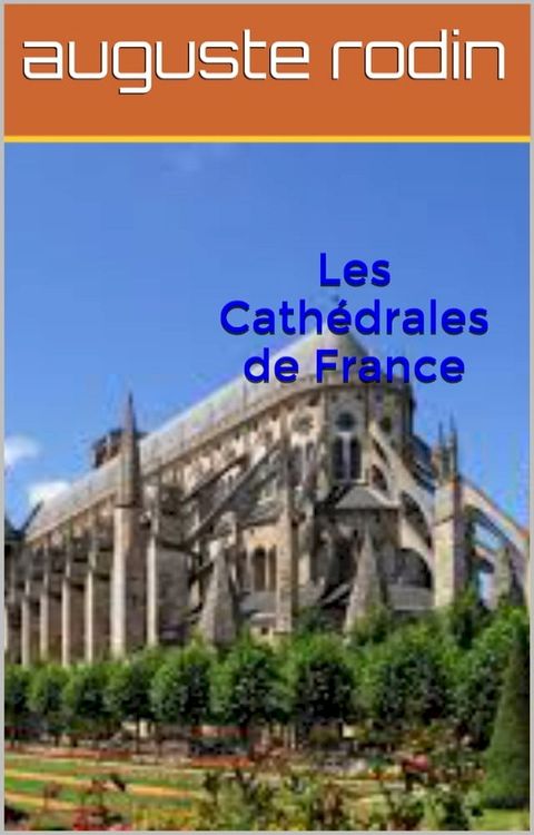 Les Cathédrales de France(Kobo/電子書)