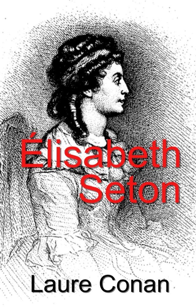  &Eacute;lisabeth Seton(Kobo/電子書)