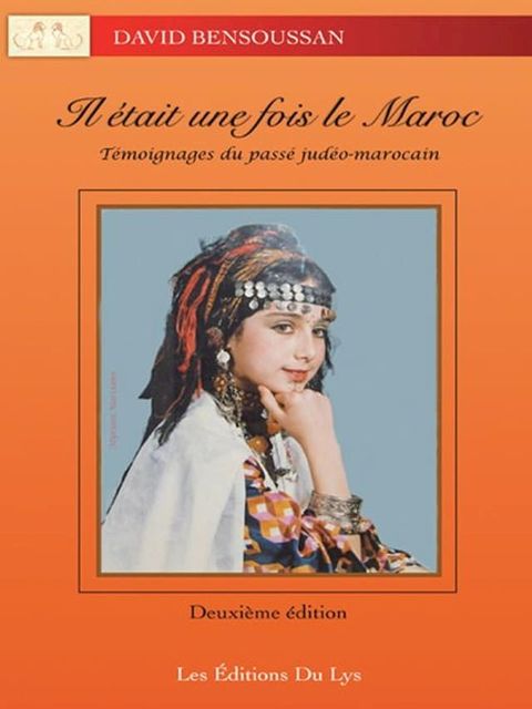 Il &Eacute;tait Une Fois Le Maroc(Kobo/電子書)