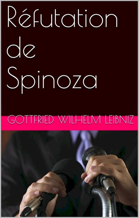 Réfutation de Spinoza(Kobo/電子書)