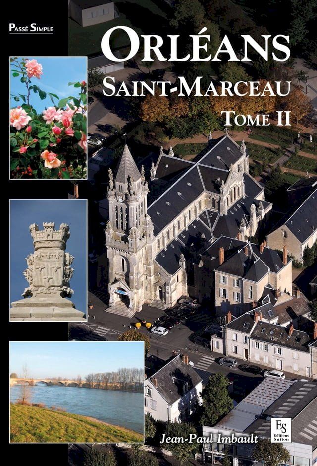  Orléans : Saint-Marceau - Tome 2(Kobo/電子書)